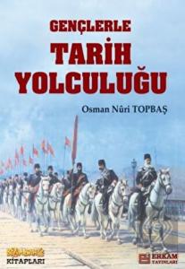 Gençlerle Tarih Yolculuğu