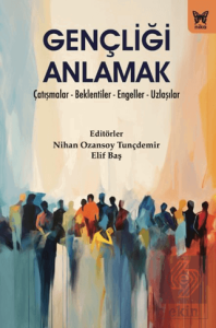 Gençliği Anlamak