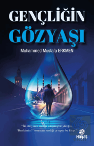 Gençliğin Gözyaşı