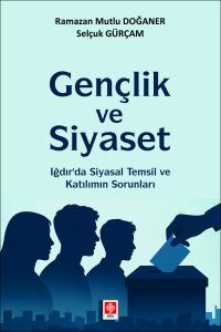Gençlik ve Siyaset Ramazan Mutlu Doğaner