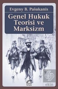 Genel Hukuk Teorisi ve Marksizm