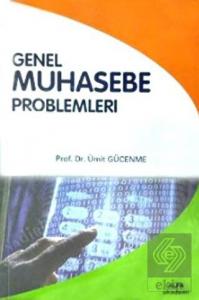 Genel Muhasebe Problemleri Ümit Gücenme