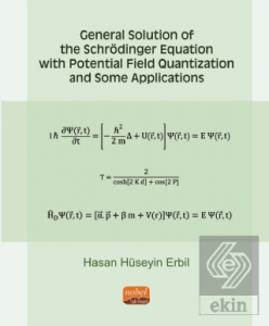 General Solution of the Schrödinger Equation with 