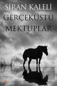 Gerçeküstü Mektuplar