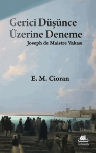 Gerici Düşünce Üzerine Deneme: Joseph de Maistre Vakası
