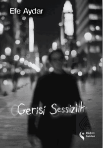 Gerisi Sessizlik