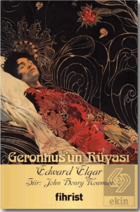 Gerontiusun Rüyası / Opera Klasikleri: 13