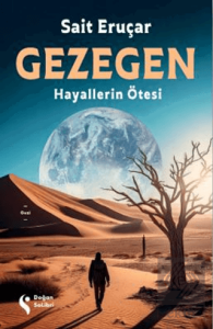 Gezegen Hayallerin Ötesi