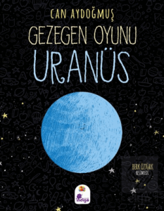 Gezegen Oyunu - Uranüs