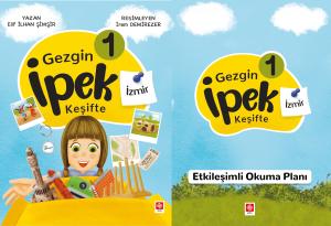 Gezgin İpek Keşifte-1 İzmir + Etkileşimli Okuma Planı / Elif İlhan Şimşir