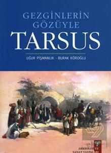 Gezginlerin Gözüyle Tarsus