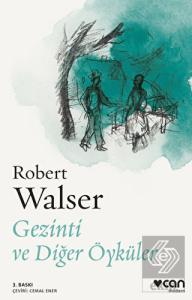 Gezinti ve Diğer Öyküler