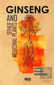 Ginseng and Other Medicinal Plants
