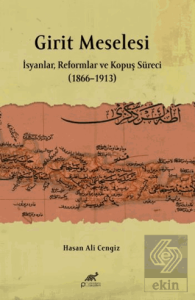 Girit Meselesi - İsyanlar, Reformlar ve Kopuş Süreci (1866–1913)