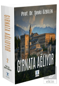 Gırnata Ağlıyor 2