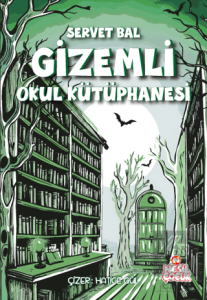 Gizemli Okul Kütüphanesi