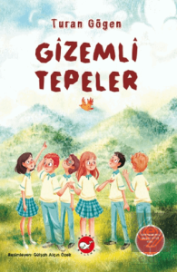 Gizemli Tepeler