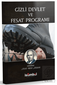 Gizli Devlet ve Fesat Programı