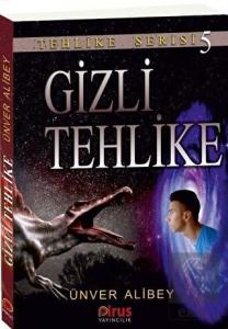 Gizli Tehlike - Tehlike Serisi 5