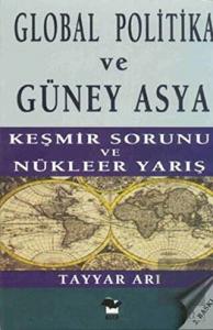Global Politika ve Güney Asya Keşmir Sorunu ve Nük