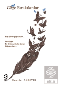 Göğe Bırakılanlar