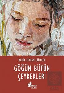 Göğün Bütün Çeyrekleri