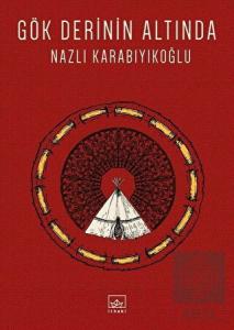 Gök Derinin Altında