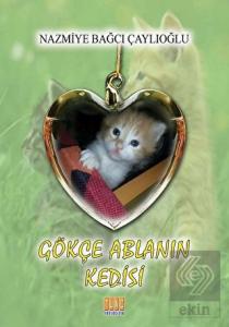 Gökçe Ablanın Kedisi
