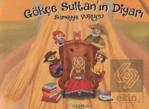 Gökçe Sultan'ın Diyarı