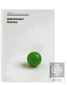 Gökcisimleri Üzerine