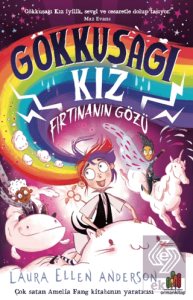 Gökkuşağı Kız: Fırtınanın Gözü