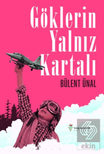 Göklerin Yalnız Kartalı