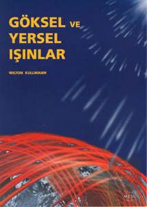 Göksel ve Yersel Işınlar