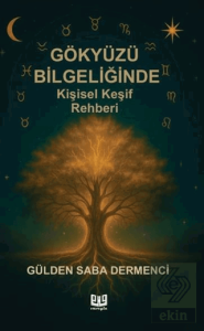 Gökyüzü Bilgeliğinde Kişisel Keşif Rehberi