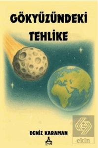 Gökyüzündeki Tehlike