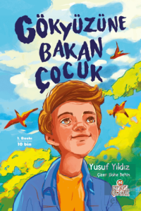 Gökyüzüne Bakan Çocuk