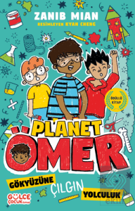 Gökyüzüne Çılgın Yolculuk & Planet Ömer 5