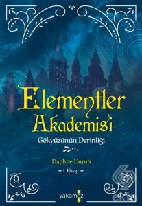Gökyüzünün Derinliği - Elementler Akademisi 1. Kit