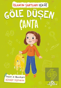 Göle Düşen Çanta, İslam'ın Şartları (Zekât)