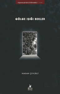 Gölge Işığı Bekler