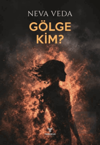 Gölge Kim?