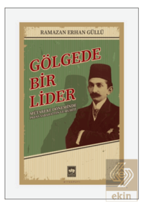 Gölgede Bir Lider
