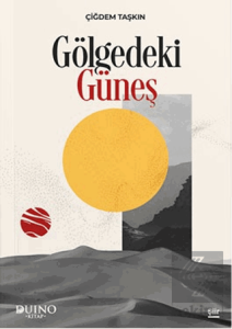 Gölgedeki Güneş