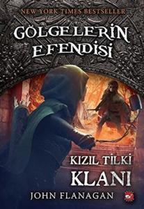 Gölgelerin Efendisi 13 - Kızıl Tilki Klanı