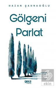 Gölgeni Parlat