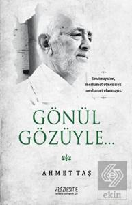 Gönül Gözüyle