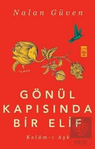 Gönül Kapısında Bir Elif