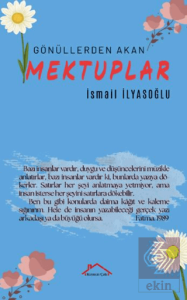 Gönüllerden Akan Mektuplar