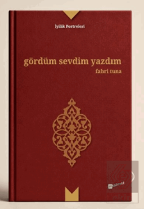 Gördüm Sevdim Yazdım