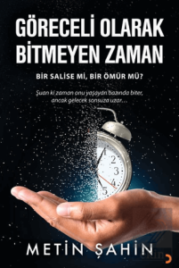 Göreceli Olarak Bitmeyen Zaman